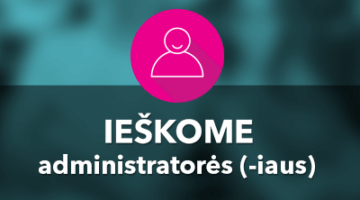 Ieškome administratorės (-iaus) V. Krėvės pr. FitClub 24/7!