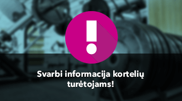 SVARBI INFORMACIJA VISIEMS FITCLUB 24/7 LANKYTOJAMS!